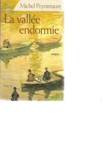 la vallée endormie