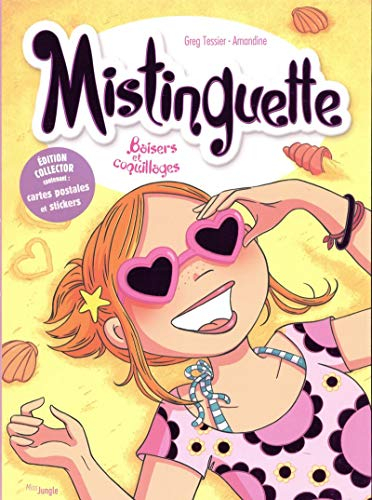 Mistinguette. Vol. 2. Baisers et coquillages