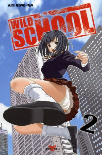 Wild school. Vol. 2