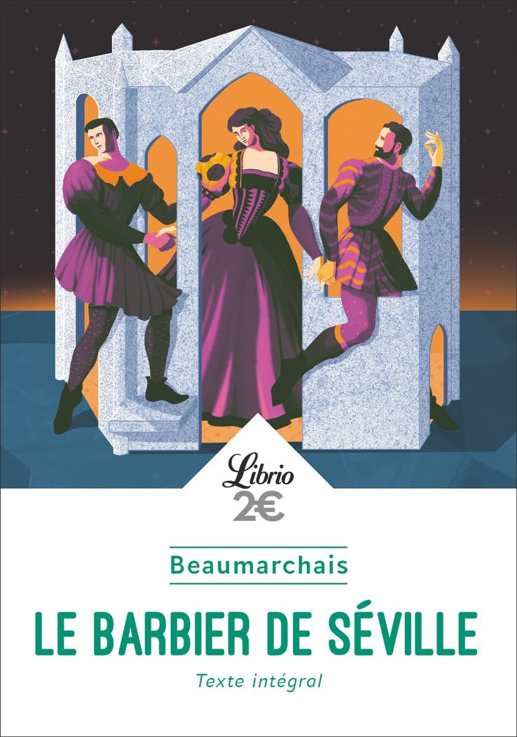 Le barbier de Séville ou La précaution inutile : texte intégral