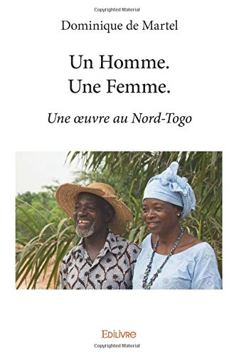 Un Homme. Une Femme.