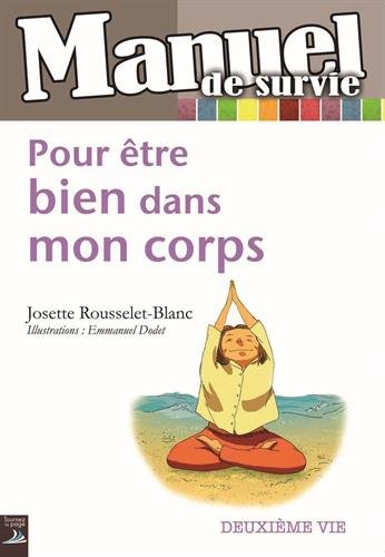 Pour être bien dans mon corps