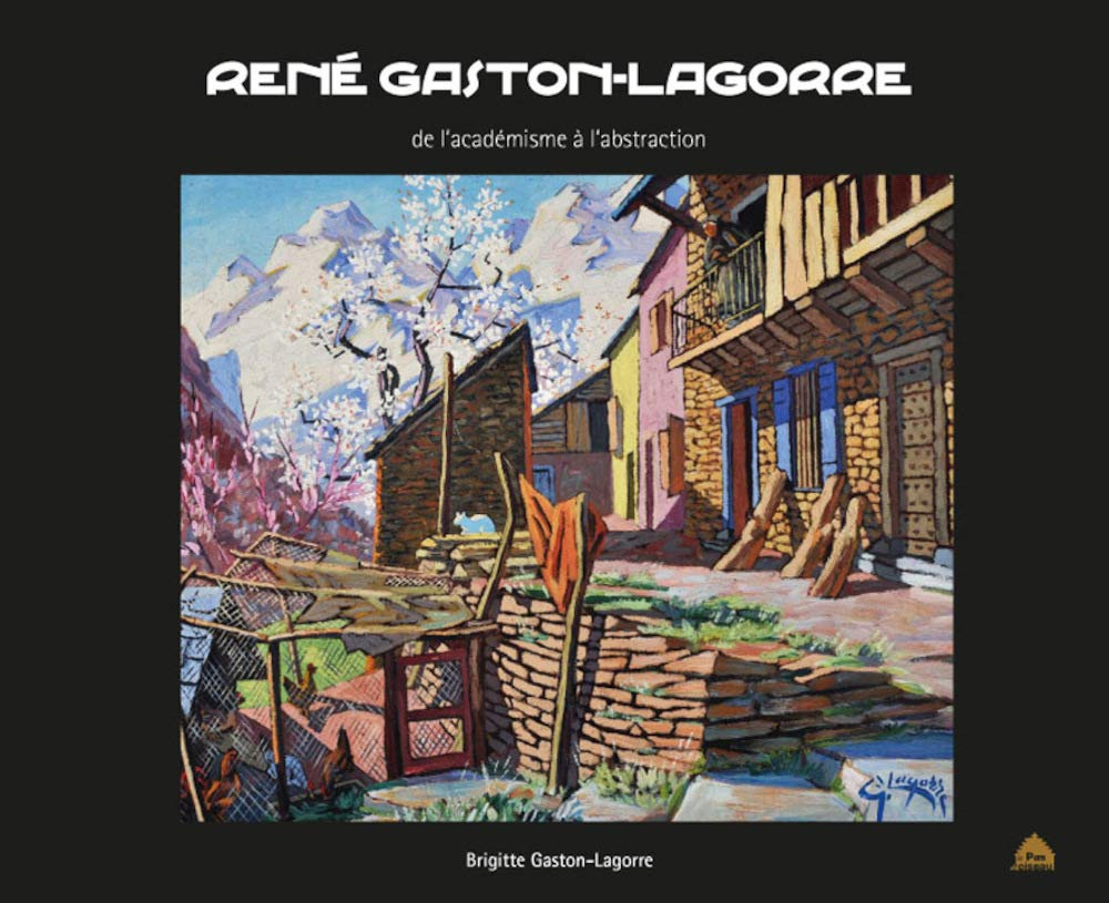 René Gaston-Lagorre : de l'académisme à l'abstraction