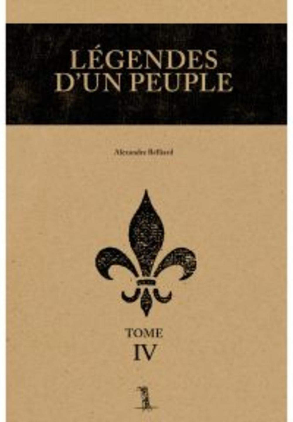 Légendes d'un peuple 4