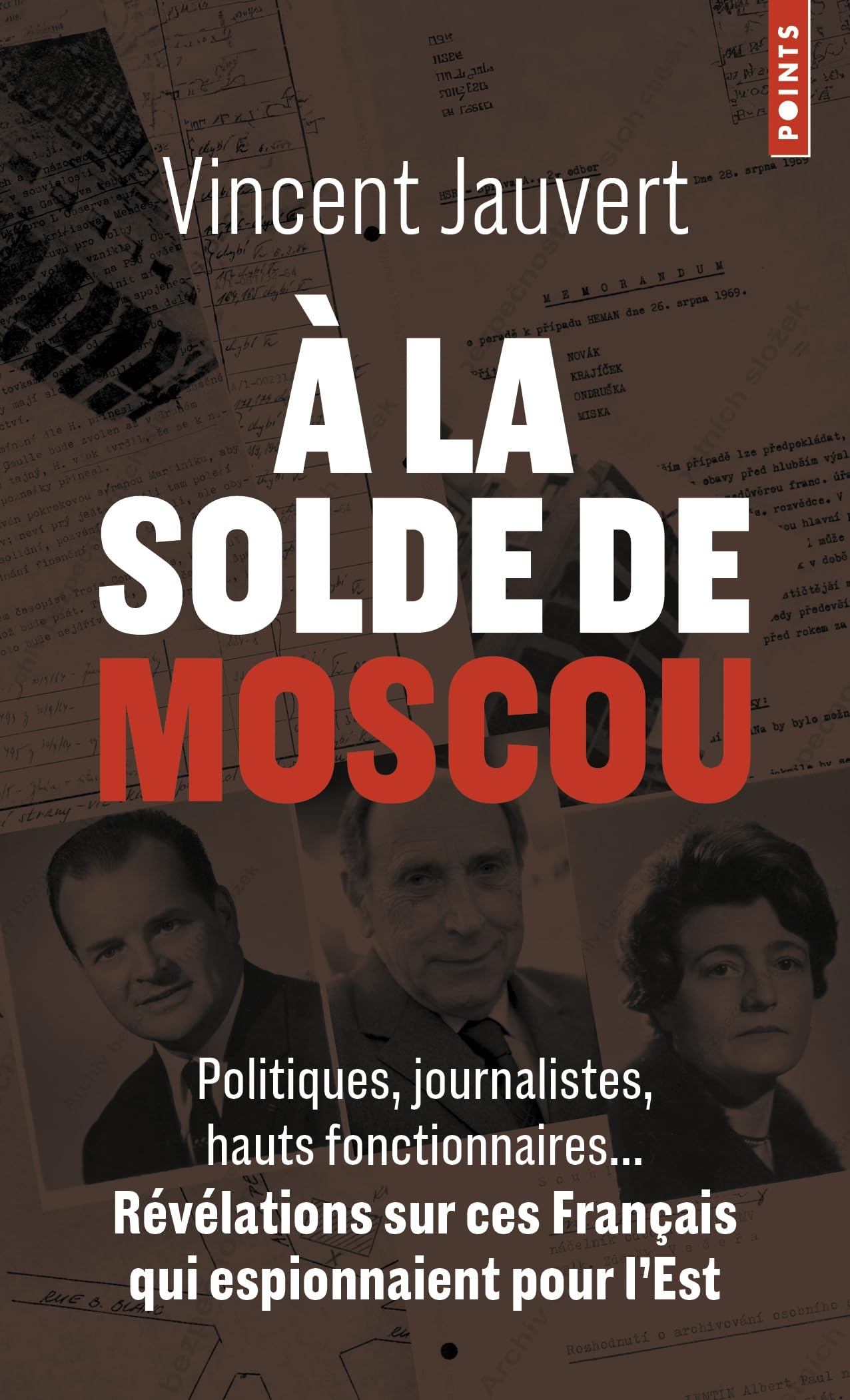A la solde de Moscou : politiques, journalistes, hauts fonctionnaires... révélations sur ces Françai