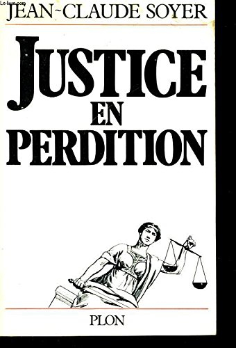 Justice en perdition