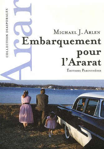 Embarquement pour l'Ararat