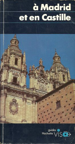 A Madrid et en Castille