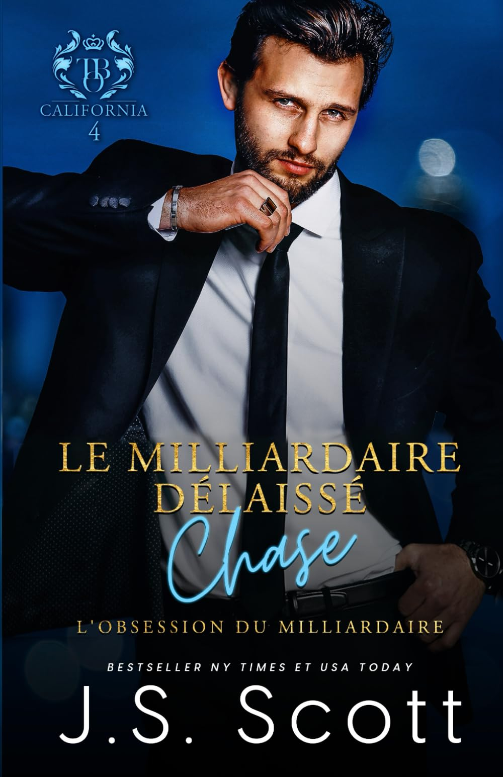 Le milliardaire délaissé ~ Chase