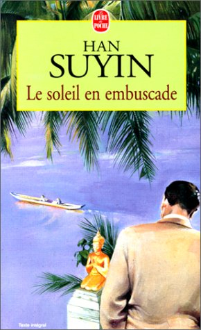 Le soleil en embuscade