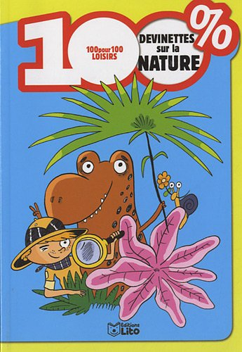 100 % devinettes sur la nature