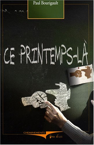 Ce printemps-là