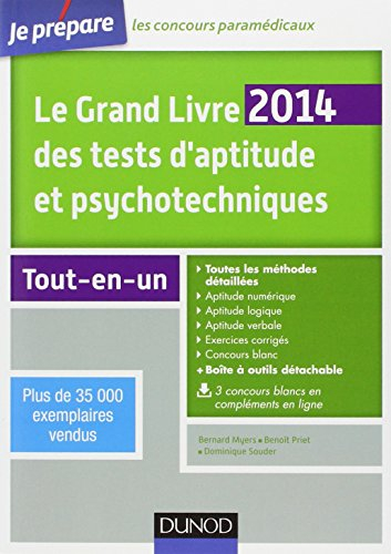 Le grand livre 2014 des tests d'aptitude et psychotechniques : avec méthodes détaillées