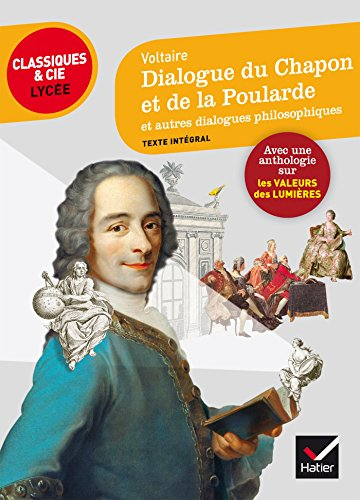 Dialogue du chapon et de la poularde et autres dialogues philosophiques (1751-1770) : suivi d'une an