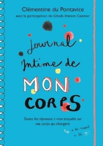 Journal intime de mon corps : toutes les réponses à mon enquête sur nos corps qui changent