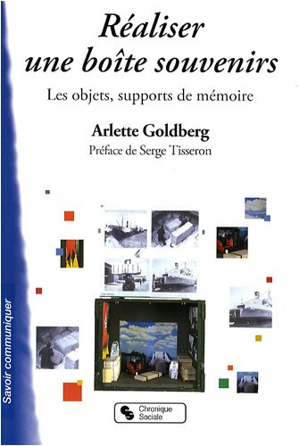 Réaliser une boîte souvenirs : les objets, supports de mémoire