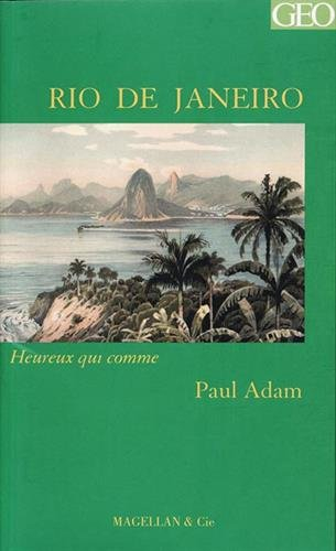 Rio de Janeiro : récit