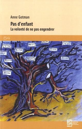Pas d'enfant : la volonté de ne pas engendrer