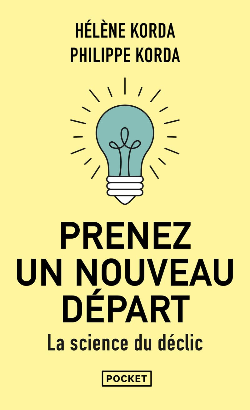 Prenez un nouveau départ : la science du déclic