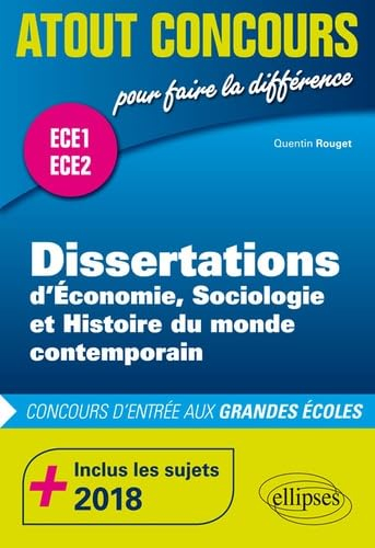 Dissertations d'économie, sociologie et histoire du monde contemporain: ECE1 ECE2