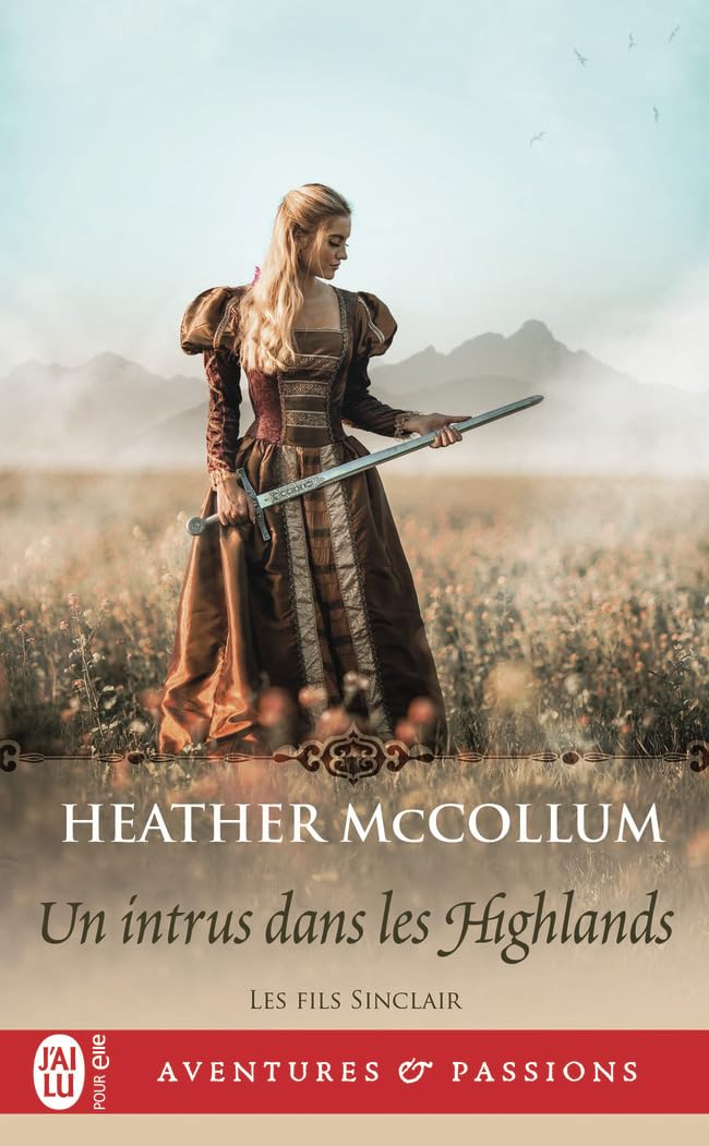 Les fils Sinclair. Vol. 5. Un intrus dans les Highlands