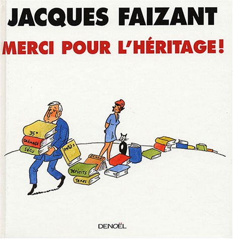 Merci pour l'héritage !