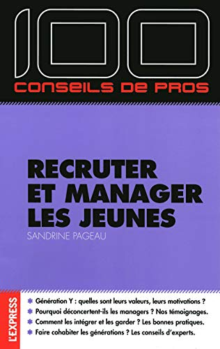 Recruter et manager les jeunes