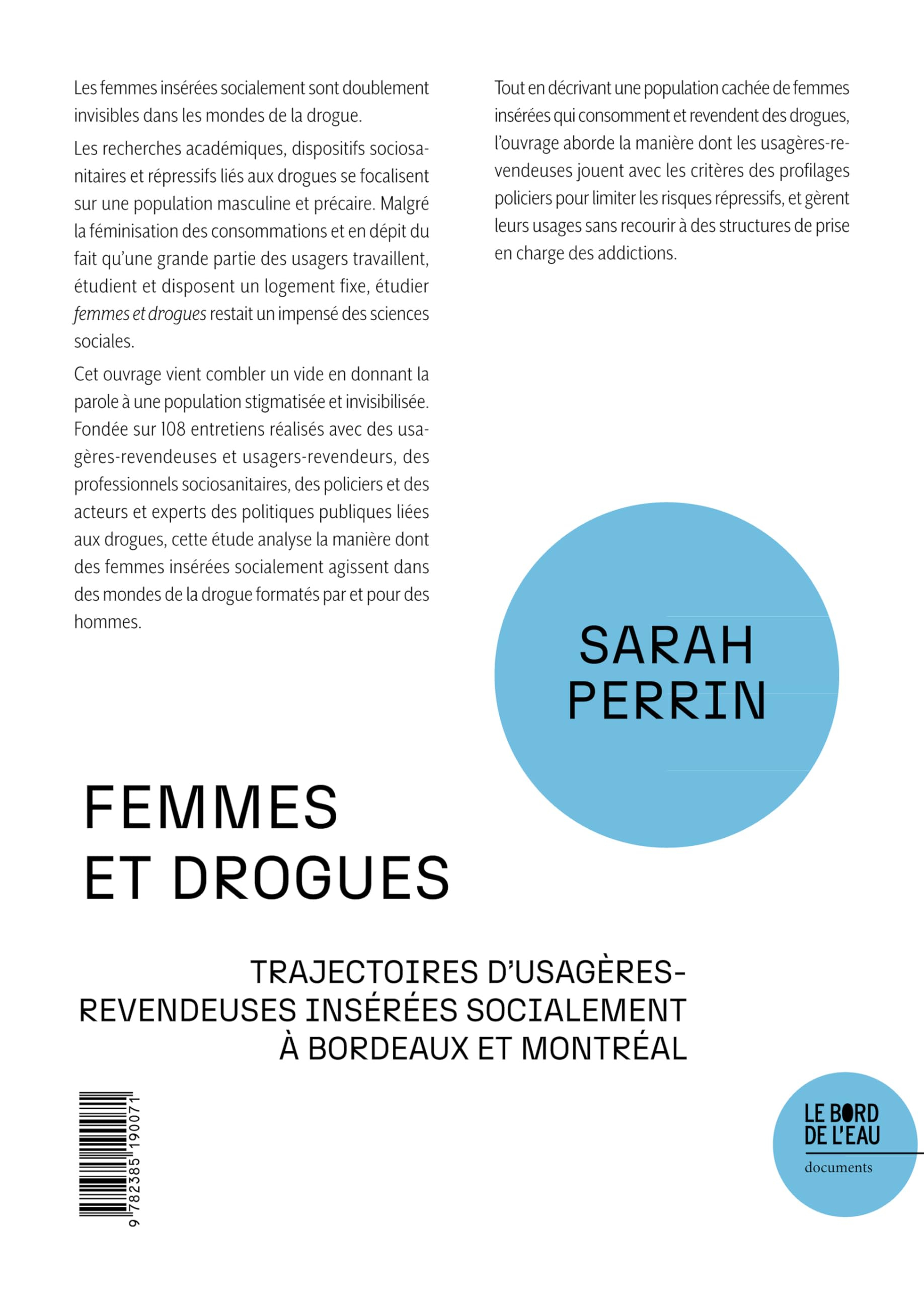 Femmes et drogues : trajectoires d'usagères-revendeuses insérées socialement à Bordeaux et Montréal