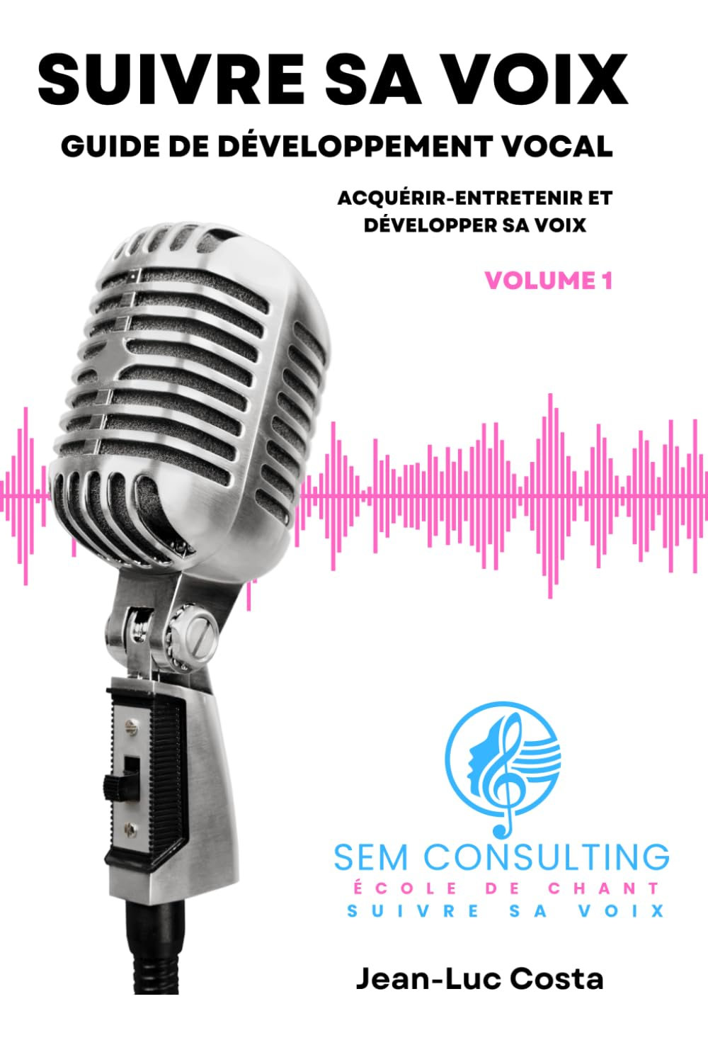 Suivre sa voix Guide de développement vocal: Acquérir-entretenir et développer sa voix Echauffement 