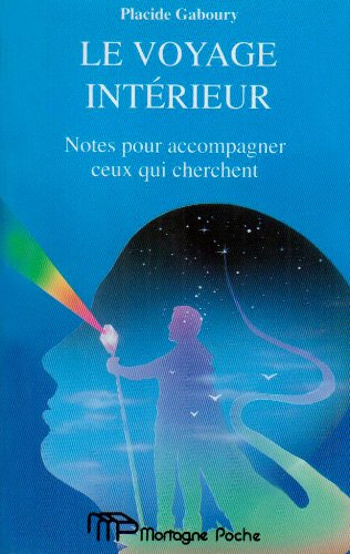le voyage interieur