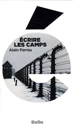 Ecrire les camps