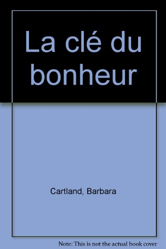 La Clé du bonheur
