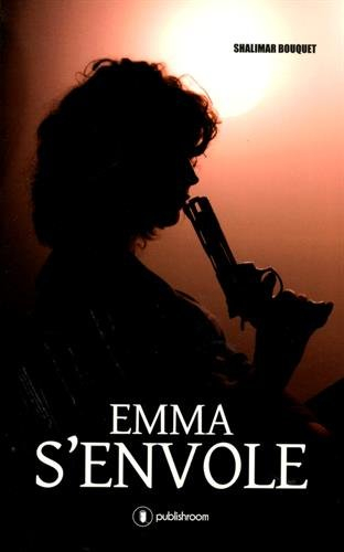 Emma s'envole