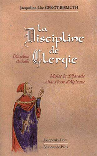 La discipline de Clergie. Disciplina clericalis