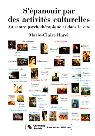 S'épanouir par des activités culturelles : au centre psychothérapique et dans la cité