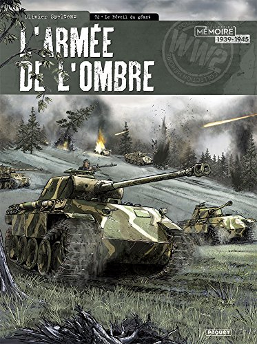 L'armée de l'ombre. Vol. 2. Le réveil du géant