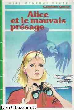 alice et le mauvais présage (bibliothèque verte)