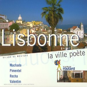 lisbonne la ville poète [import anglais]