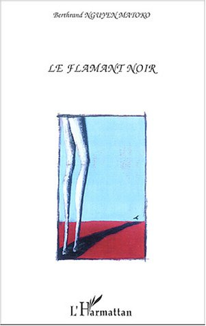 Le flamant noir