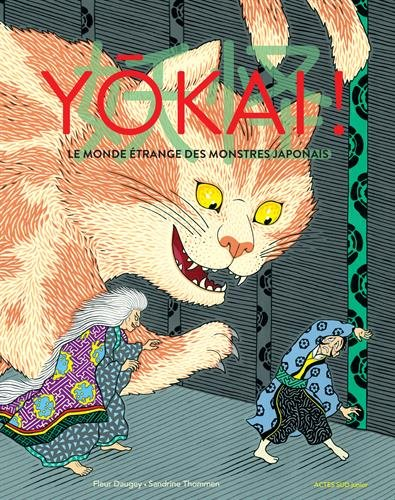 Yôkai ! : le monde étrange des monstres japonais