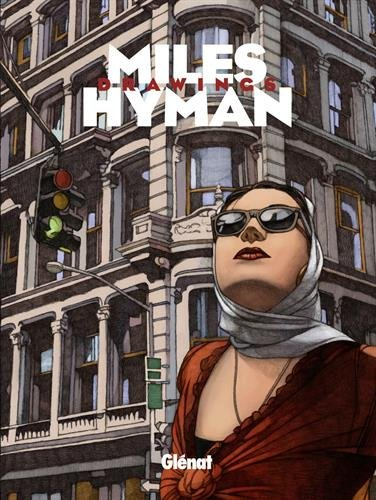 Miles Hyman : drawings