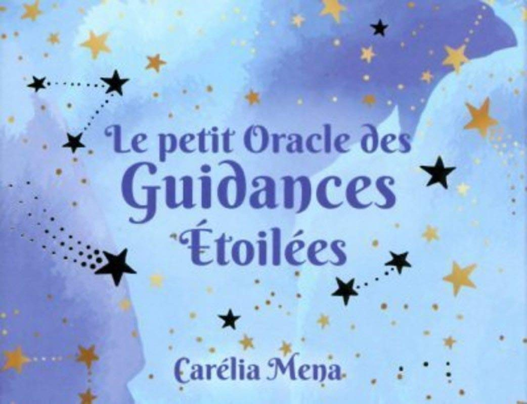 Le petit oracle des guidances étoilées