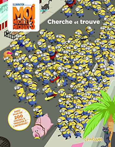 Moi, moche et méchant 3 : cherche et trouve