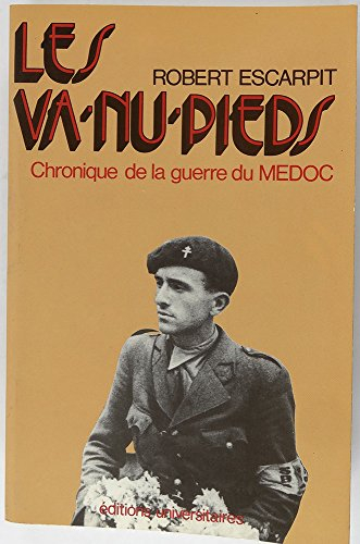 Les Va-nu-pieds, chronique de la guerre du Médoc