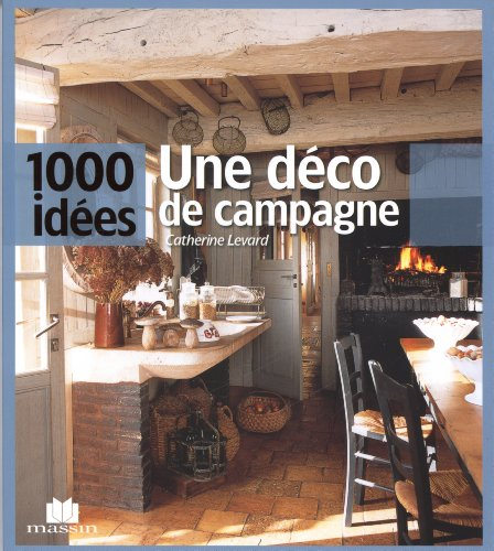 Une déco de campagne