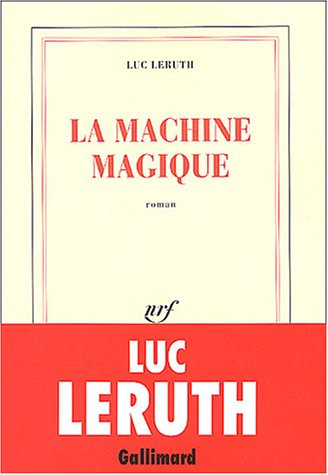 La machine magique