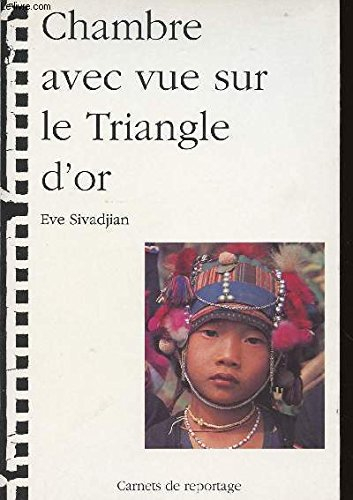 Chambre avec vue sur le Triangle d'or