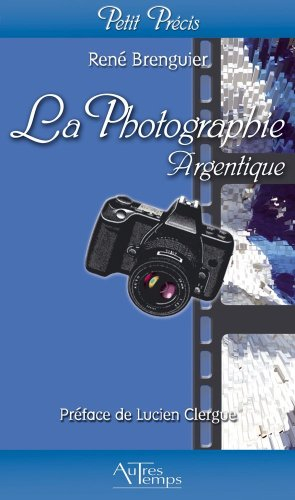 La photographie argentique