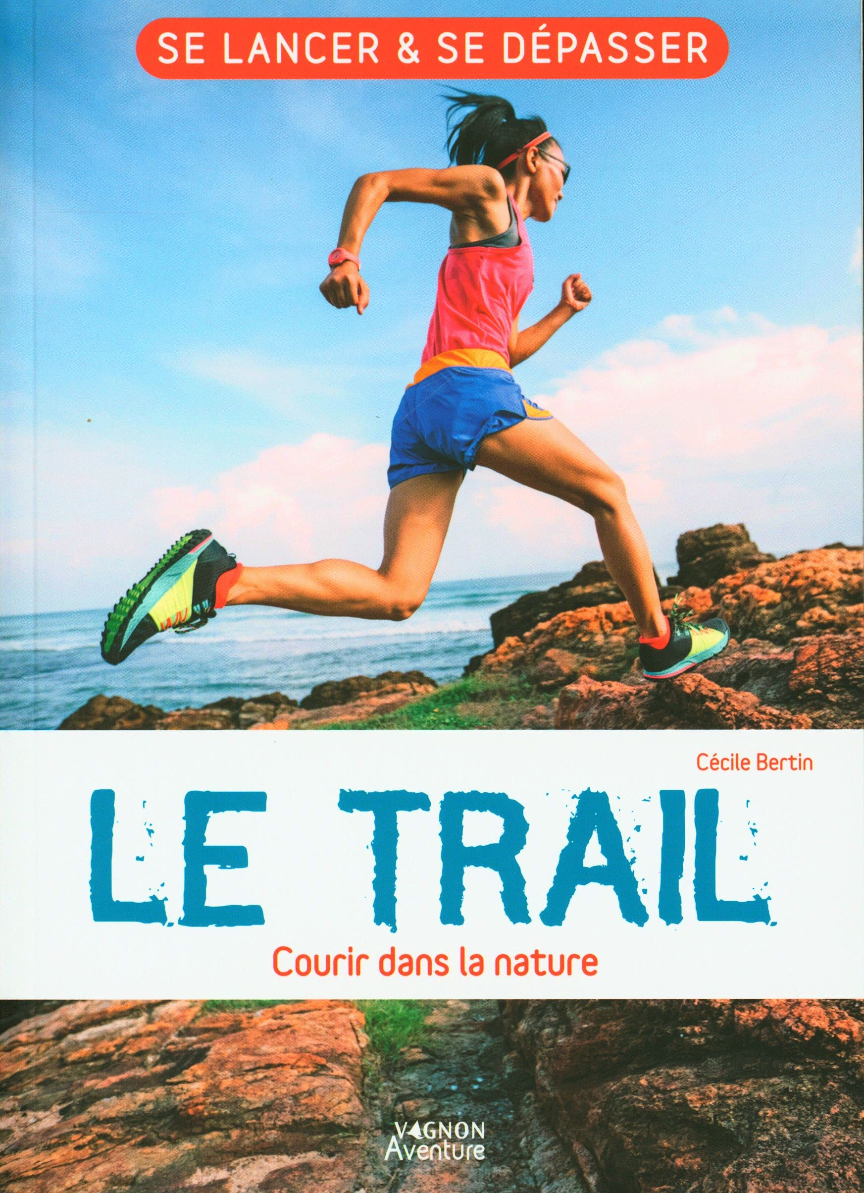 Le trail : courir dans la nature