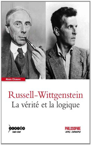 Russell-Wittgenstein : la vérité et la logique